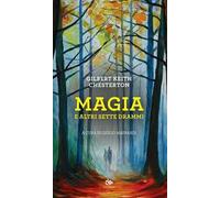 Magia e altri sette drammi