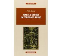 Magia e storia in Torquato Tasso