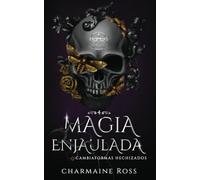 Magia Enjaulada: Un romance paranormal entre compañeros predestinados