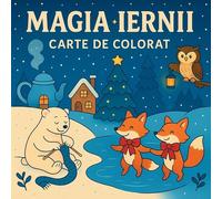 Magia Iernii - Carte de Colorat