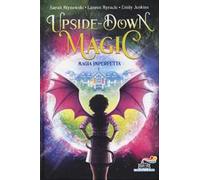 Magia imperfetta. Upside down magic. Vol. 1