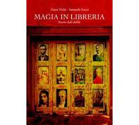 Magia in libreria. Storie dall'aldilà