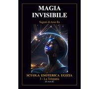 MAGIA INVISIBILE: La Telepatia