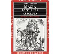 Magia. La scienza assoluta