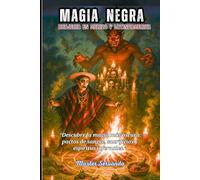Magia Negra y Bujeria en Mexico