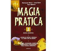 Magia pratica (Vol. 2)