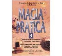 Magia pratica. Vol. 3