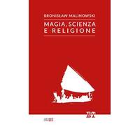 Magia, scienza, religione
