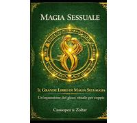 Magia Selvaggia: Espansione del gioco "Magia sessuale"