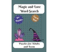 Magic and Lore Word Search Book: Easy to read print about Magical items of lore and more, 6X9 in size, 110 pages, 50+ puzzles