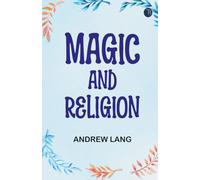 Magic and Religion