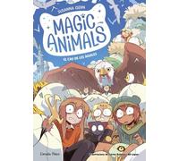 Magic Animals 10. El cau de les àguiles