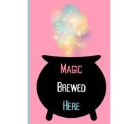 Magic Brewed Here: Pastel Halloween Notebook for Kids & Teens - 6x9 Lined Journal with Pink Witchy Cauldron & Stars Design - 120 Pages, Glossy Cover