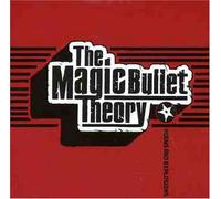 MAGIC BULLET THEORY - POEMS & EXPLOSION