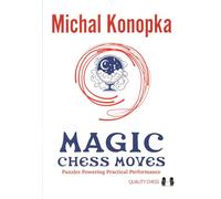 Michal Konopka Magic Chess Moves (Tascabile)