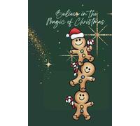 Magic Christmas Notebook For Kids: Journal Funny Cookie