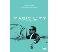 Magic City: The Complete Series