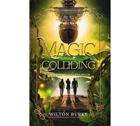 Magic Colliding: Whispers of the Ash River