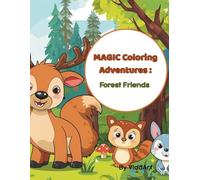 Magic Coloring Adventures: Forest Friends
