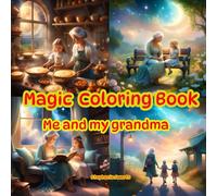 Magic coloring Book: Me and my Grandma