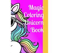 Magic Coloring Unicorn Book