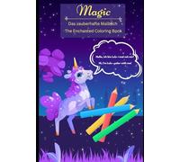 MAGIC: Das zauberhafte Malbuch - The Enchanted Coloring Book