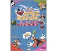 Magic English. Il mio primo dizionario. Ediz. bilingue. Con 2 CD Audio