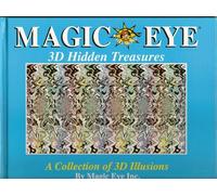 Magic Eye 3D Hidden Treasures [Gebundene Ausgabe] by Magic Eye Inc