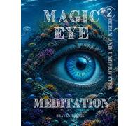 Magic Eye Meditation - Ocean and Underwater: A Nostalgic Autostereogram Experience