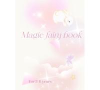 Magic fairy book: Fun coloring pages for kids (3-6 years)