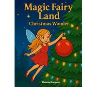Magic Fairy Land: Christmas Wander