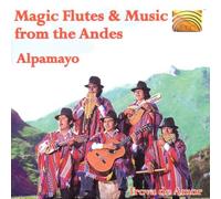 Magic Flutes & Music from the