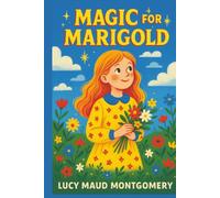 Magic for Marigold