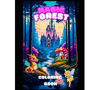 Magic Forest: Coloring Book