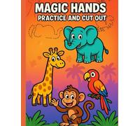 Magic Hands: Practice and Cut Out: First paint, then cut out.