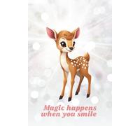 Magic Happens When You Smile: A Lined Journal to Invite Joy, Ease, and Everyday Magic