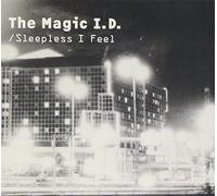 Magic I.D - I'M So Awake/Sleepless I Feel