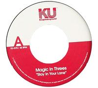 Magic In Threes - Stay In Your Lane