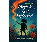Magic is Real Explorers!