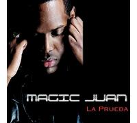 MAGIC JUAN - LA PRUEBA