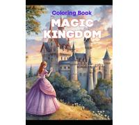 Magic Kingdom Coloring Book