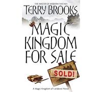 Magic Kingdom for Sale: Terry Brooks