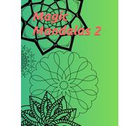 Magic Mandalas 2