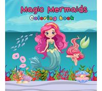 Magic Mermaids coloring book