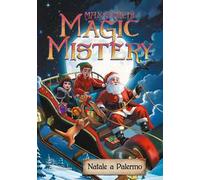 Magic mistery. Natale a Palermo