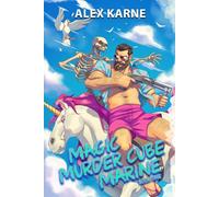 Magic Murder Cube Marine - Book One