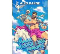 Magic Murder Cube Marine - Book One