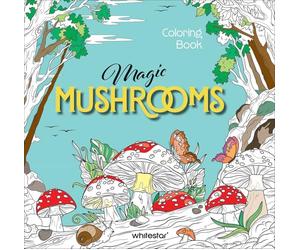 Magic Mushrooms Coloring Book