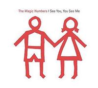 Magic Numbers, The - I See You, You See Me