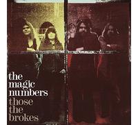 Magic Numbers - Those the Brokes